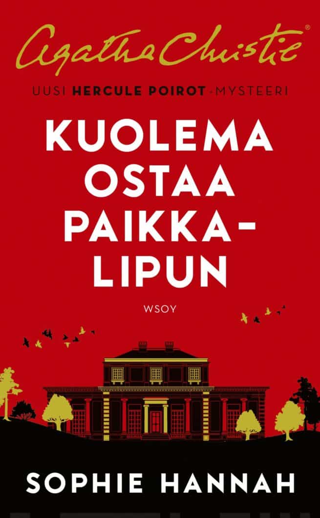 Kuolema ostaa paikkalipun (pokkari) : Hercule Poirot’n mysteerit 4