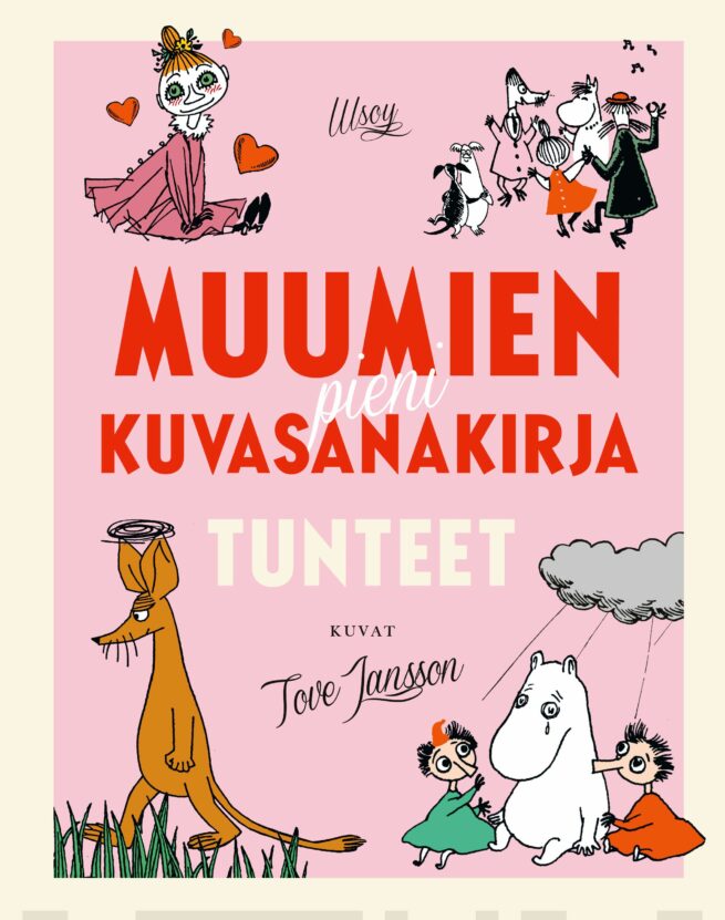 Muumien pieni kuvasanakirja: Tunteet