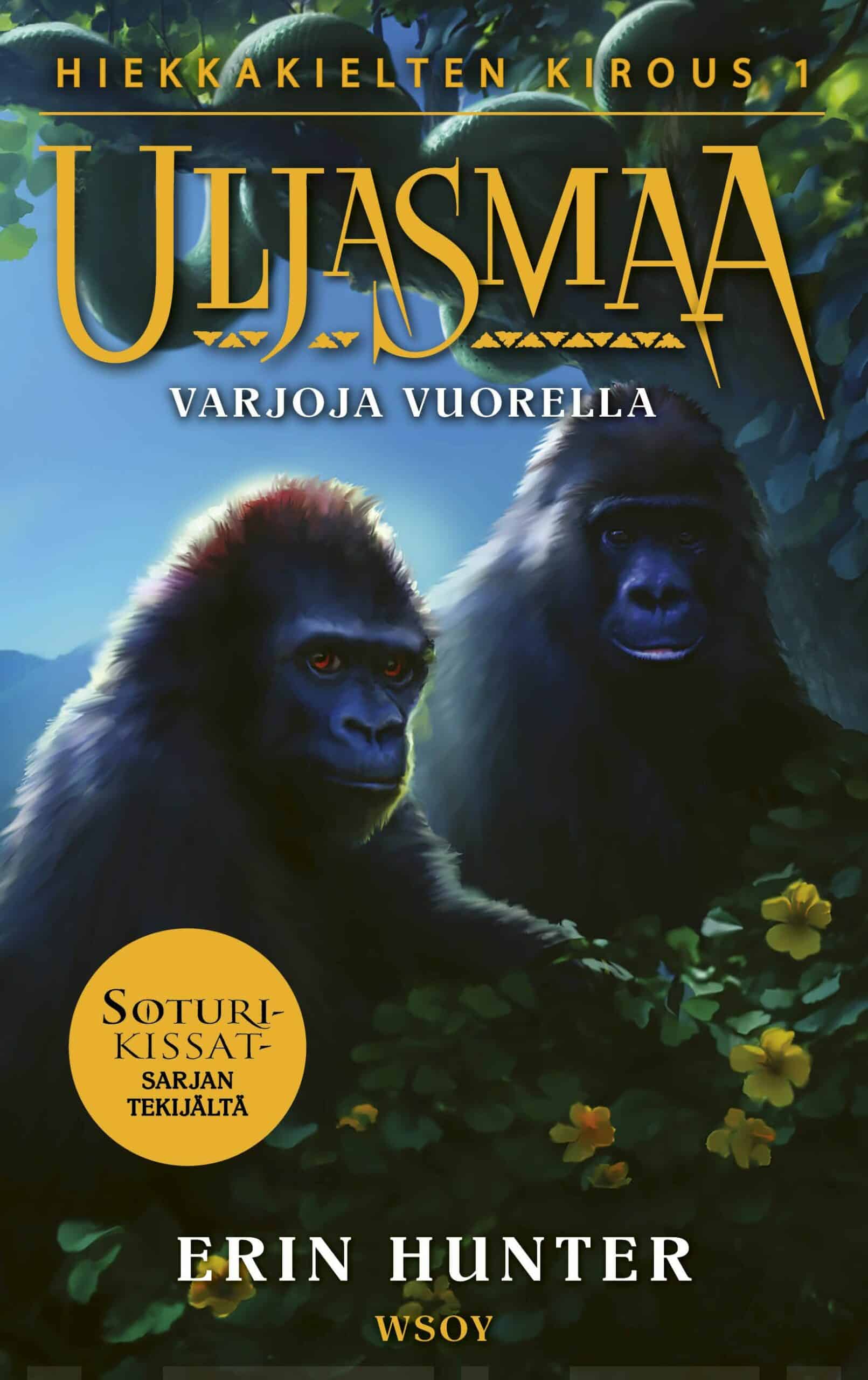 Uljasmaa: Hiekkakielten kirous 1: Varjoja vuorella