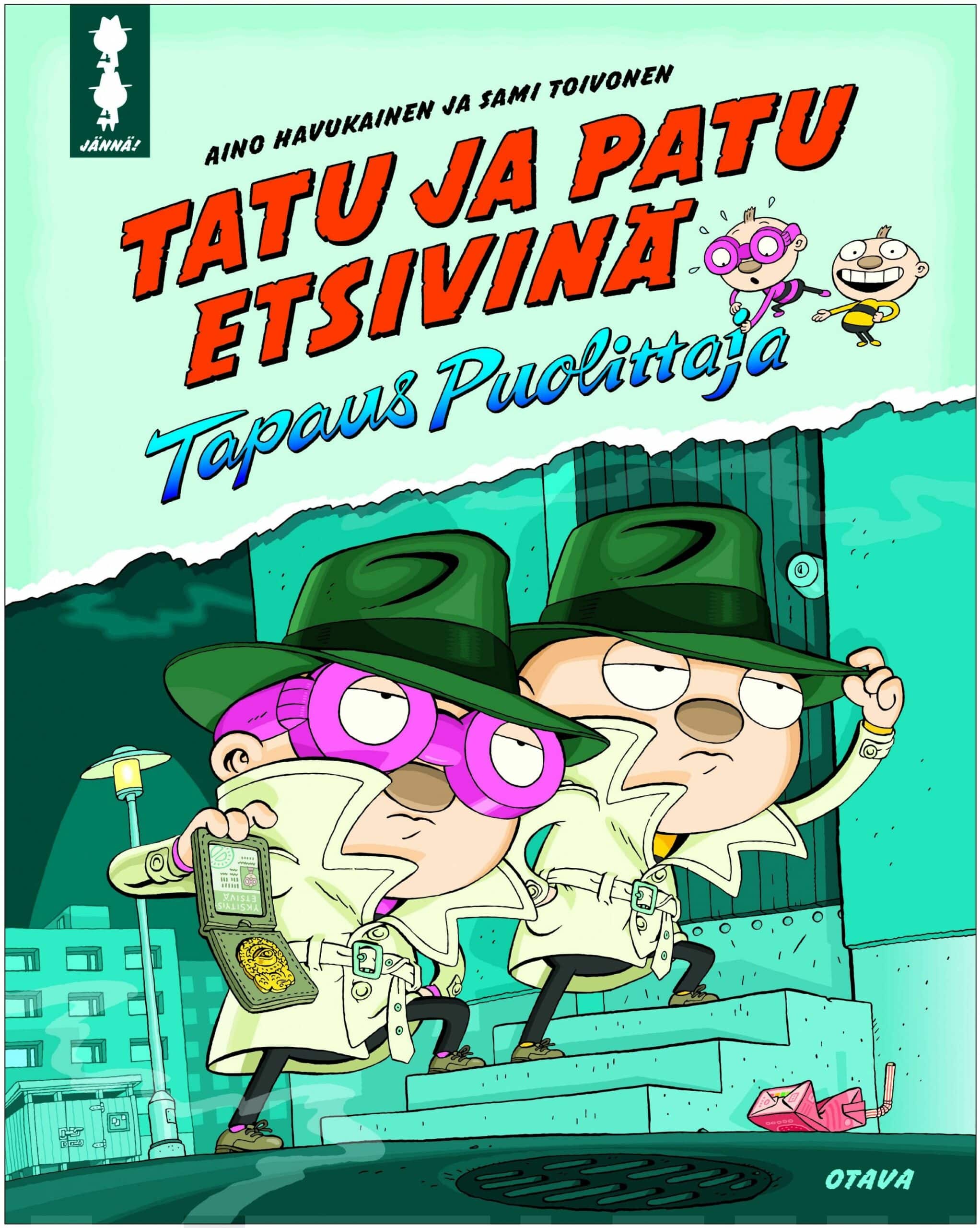 Tatu ja Patu etsivinä : tapaus Puolittaja