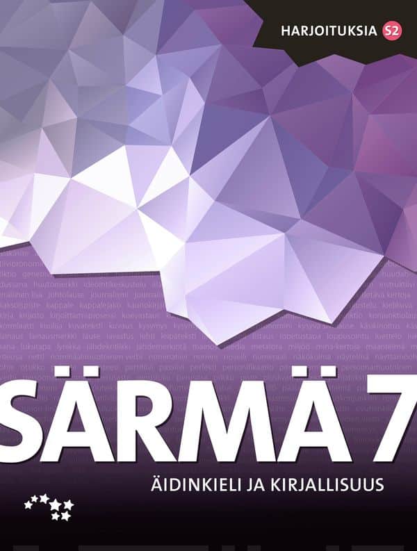Särmä 7 yläkoulun äidinkieli ja kirjallisuus harjoituksia S2 UUDISTETTU