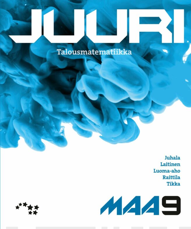 Juuri 9 (LOPS21) MAA9 Talousmatematiikka