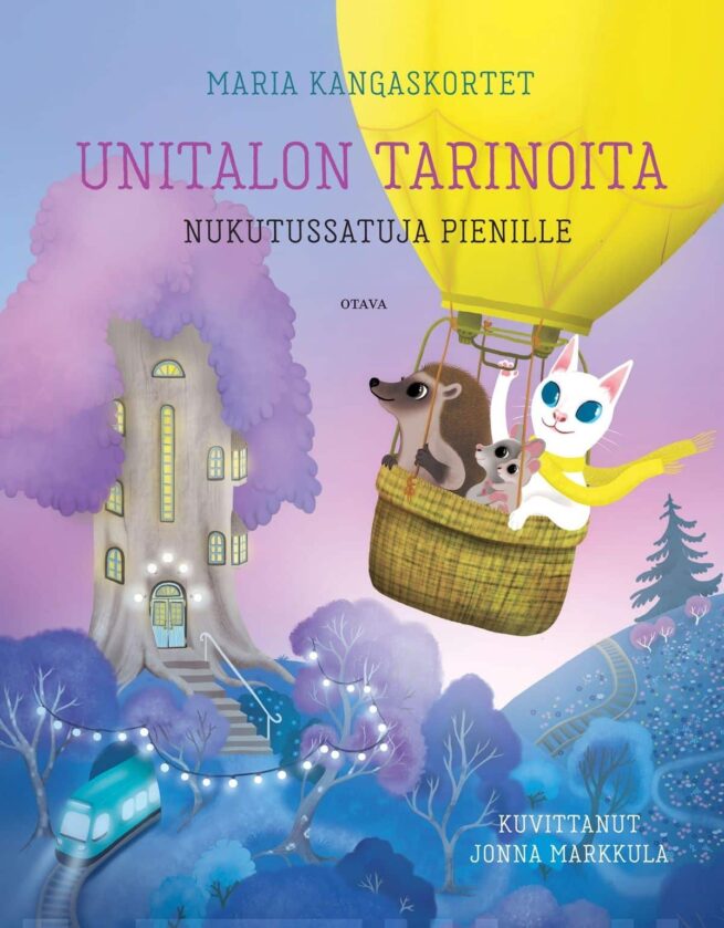 Unitalon tarinoita. Nukutussatuja pienille