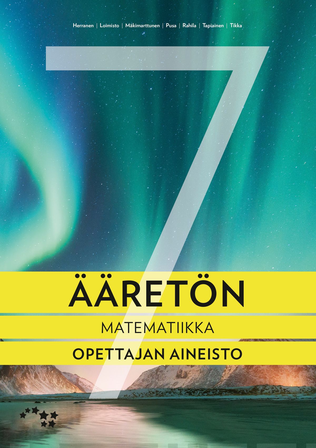 Ääretön 7 (OPS16) opettajan aineisto