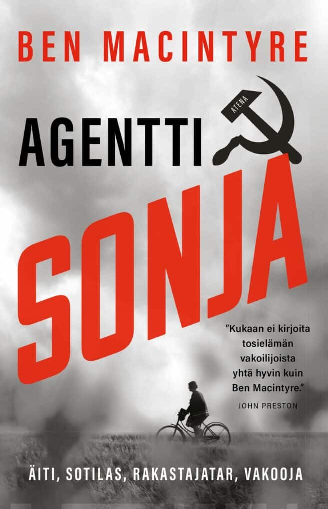 Agentti Sonja. Äiti, sotilas, rakastajatar, vakooja