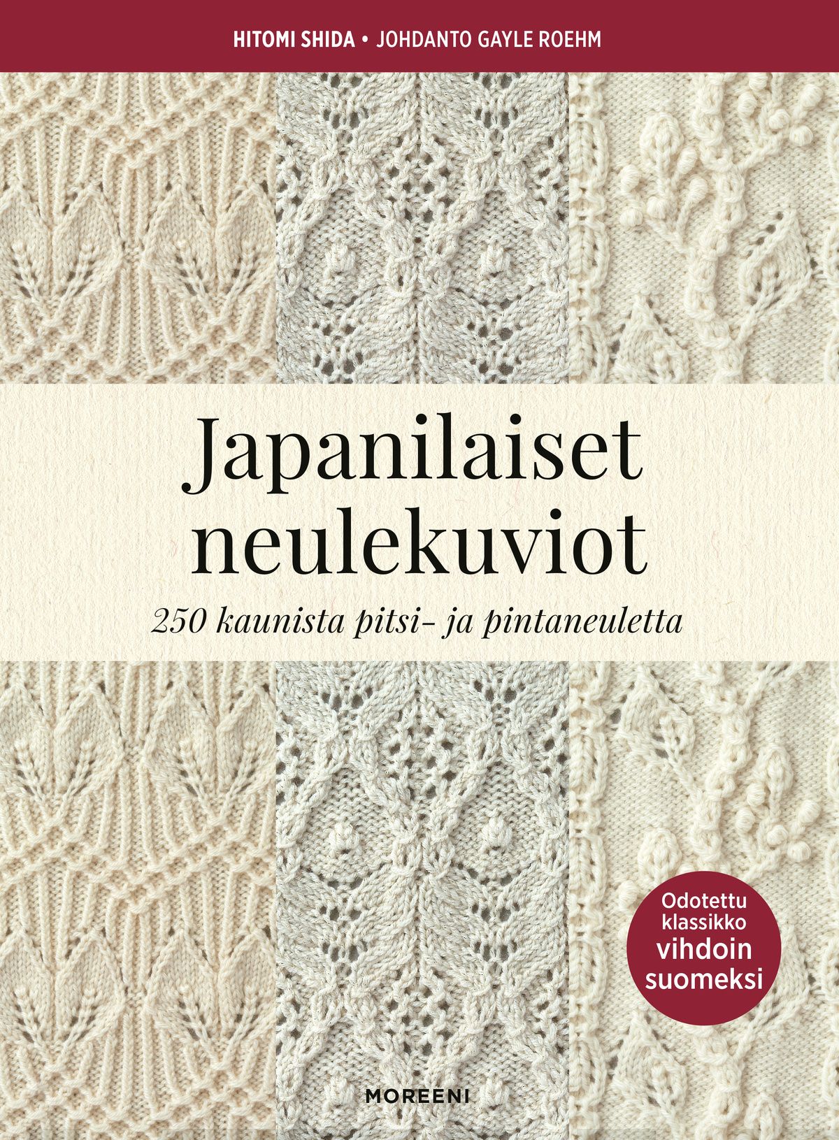 Japanilaiset neulemallit 2. 250 kaunista neulepintaa ja -kuviota