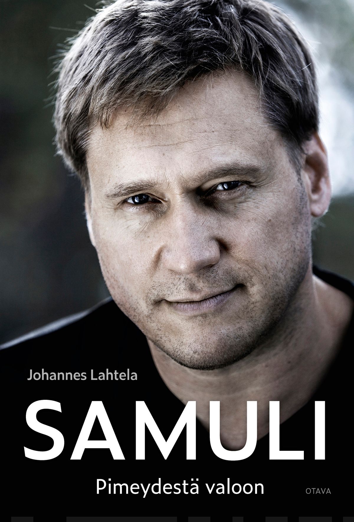 Samuli. Pimeydestä valoon (jättipokkari)