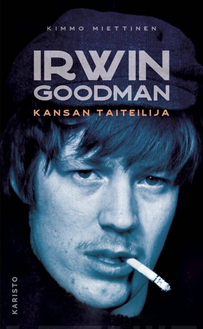Irwin Goodman : kansan taiteilija