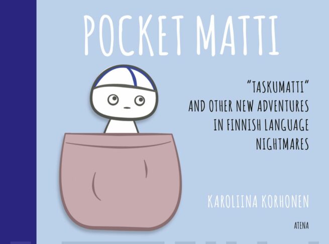 Pocket Matti : taskumatti and other new adventures in finnish language nightmares