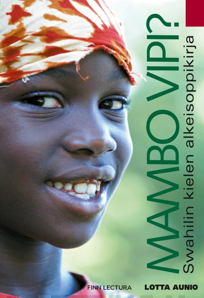 Mambo vipi? : Swahilin kielen alkeisoppikirja