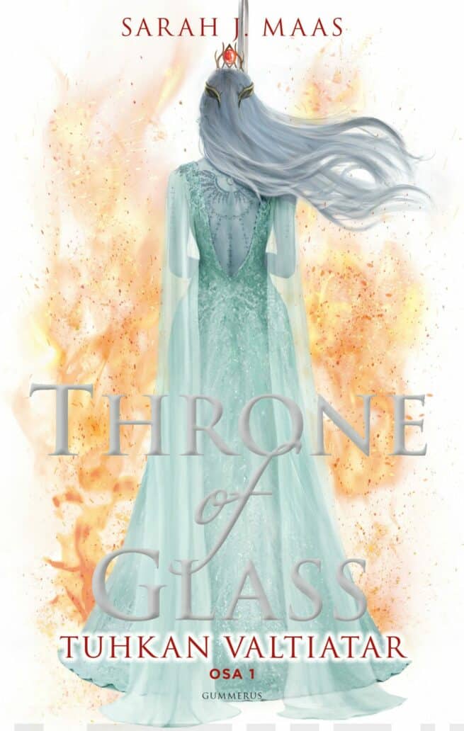 Throne of Glass – Tuhkan valtiatar osa 1