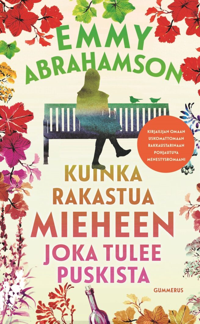 Kuinka rakastua mieheen joka tulee puskista (pokkari)