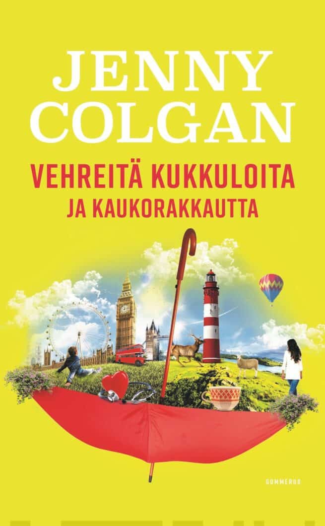 Vehreitä kukkuloita ja kaukorakkautta (pokkari)