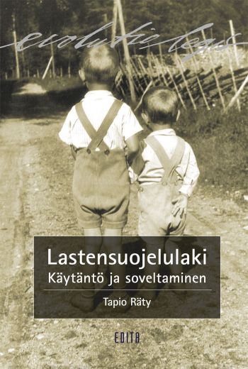 Lastensuojelulaki (5. uud. p.) : käytäntö ja soveltaminen