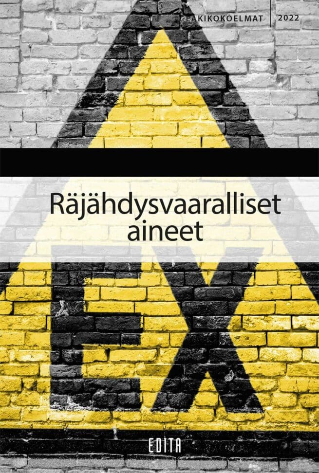 Räjähdysvaaralliset aineet 2022