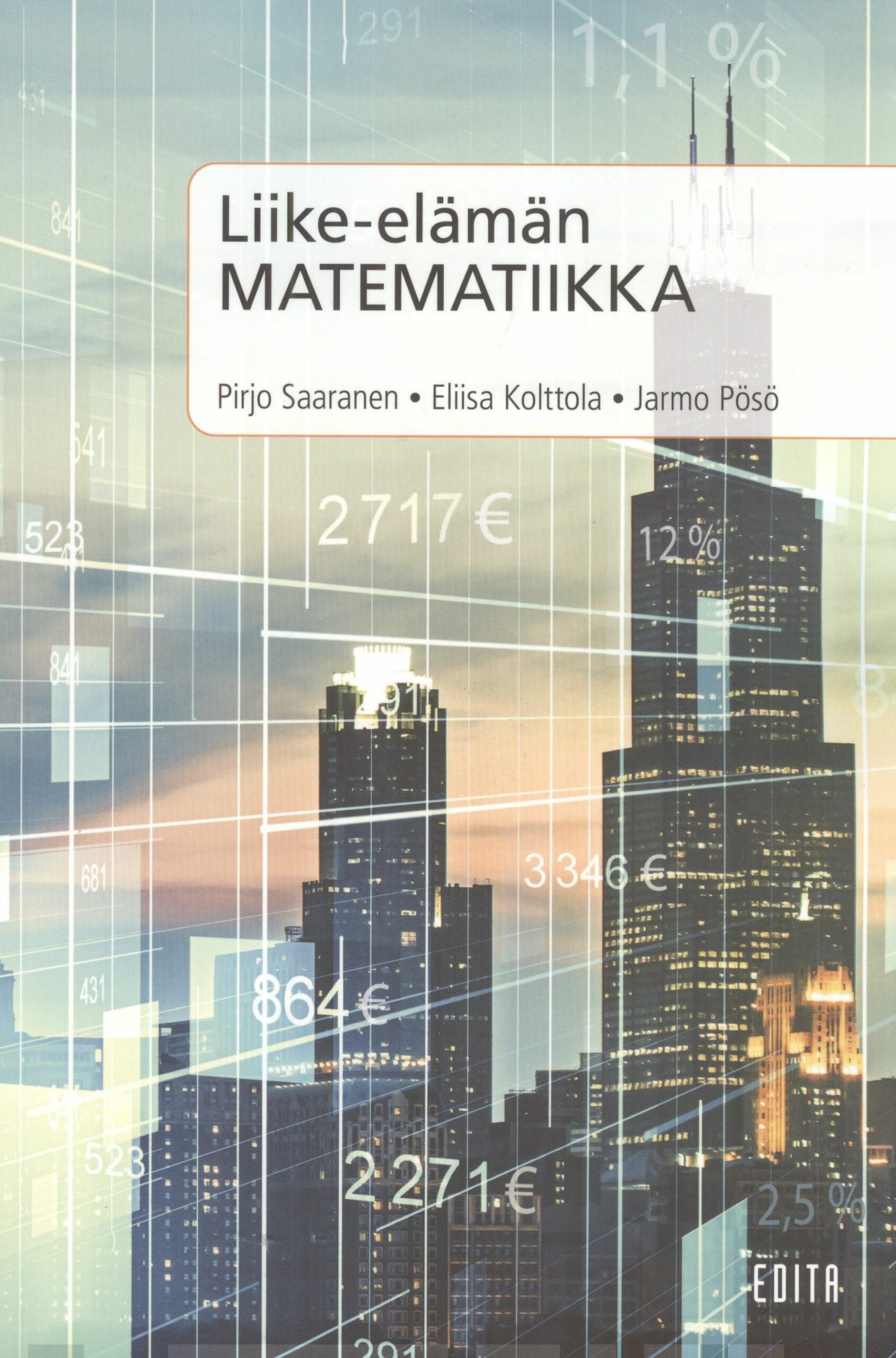 Liike-elämän matematiikka