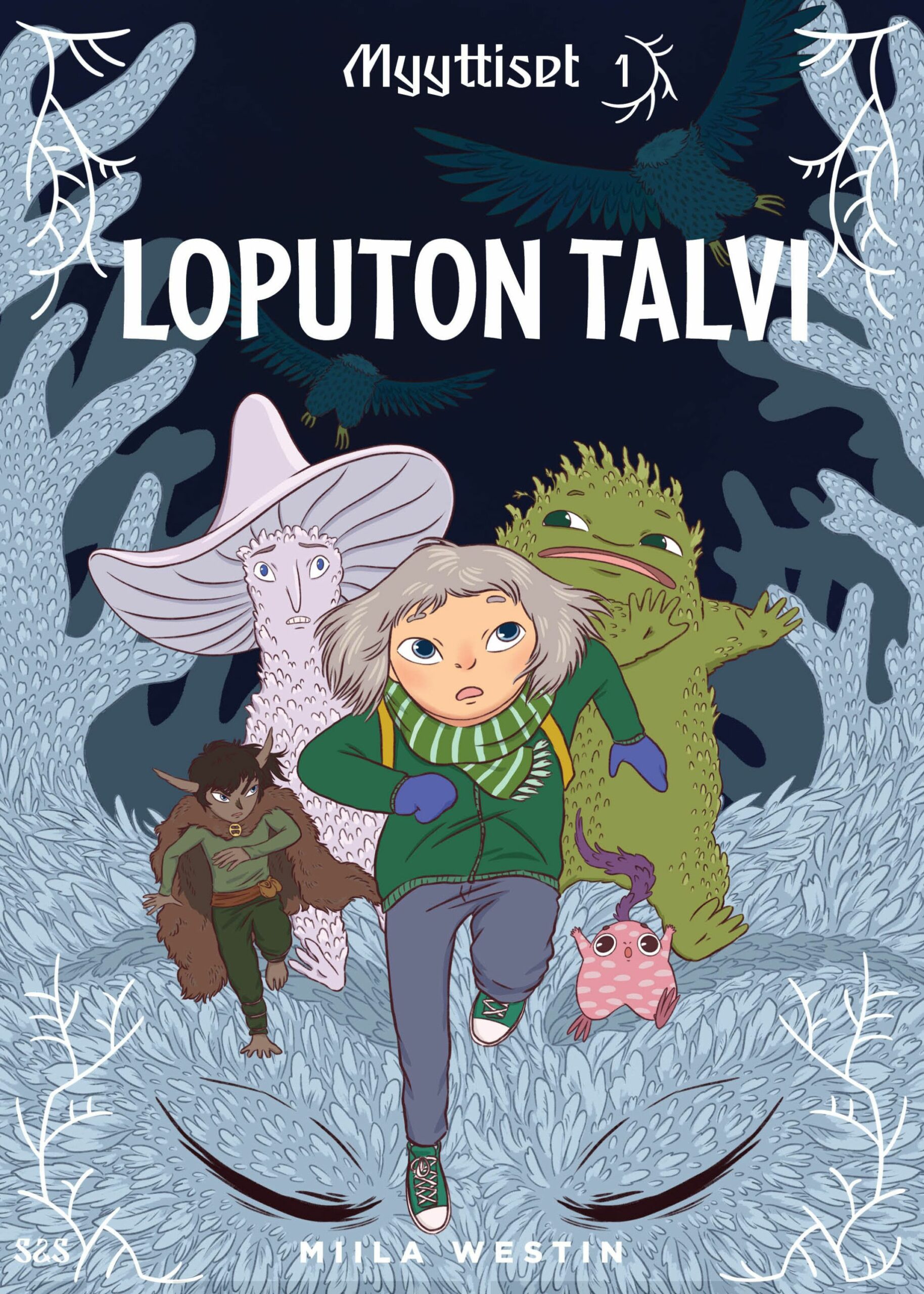 Loputon talvi : myyttiset 1