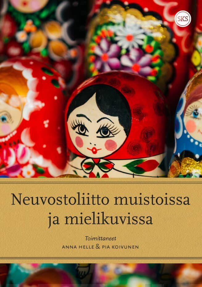 Neuvostoliitto muistoissa ja mielikuvissa