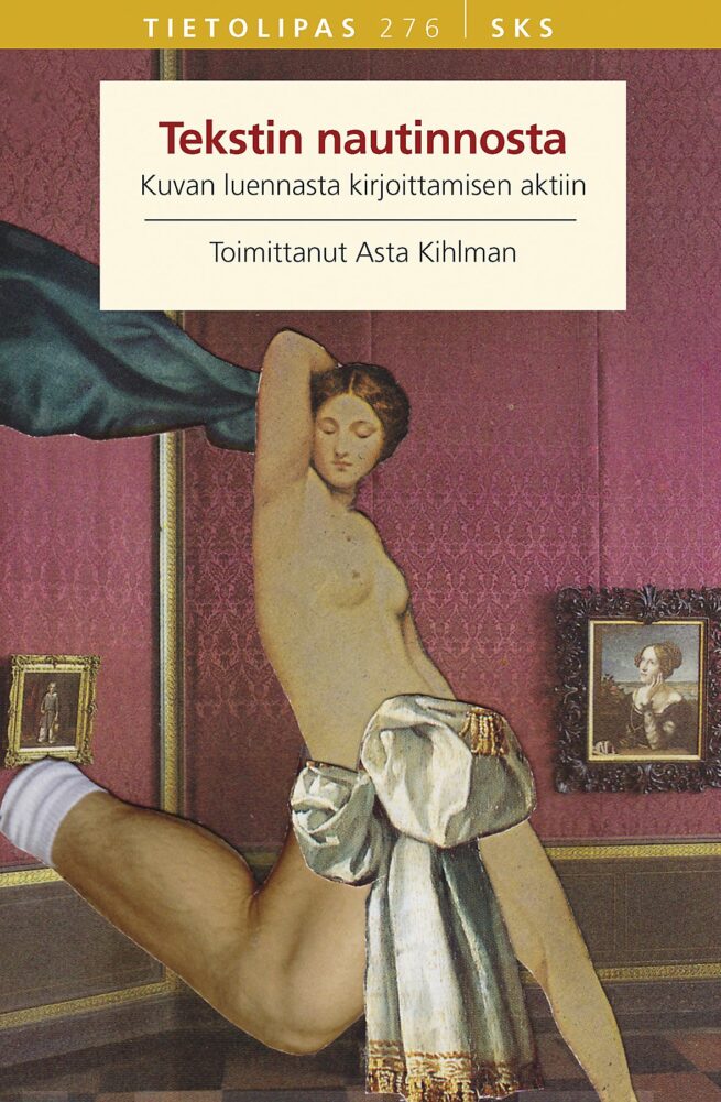 Tekstin nautinnosta : kuvan luennasta kirjoittamisen aktiin