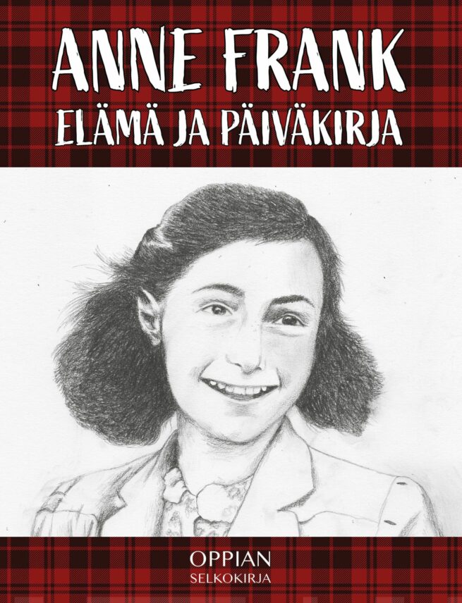 Anne Frank (selkokirja) : elämä ja päiväkirja
