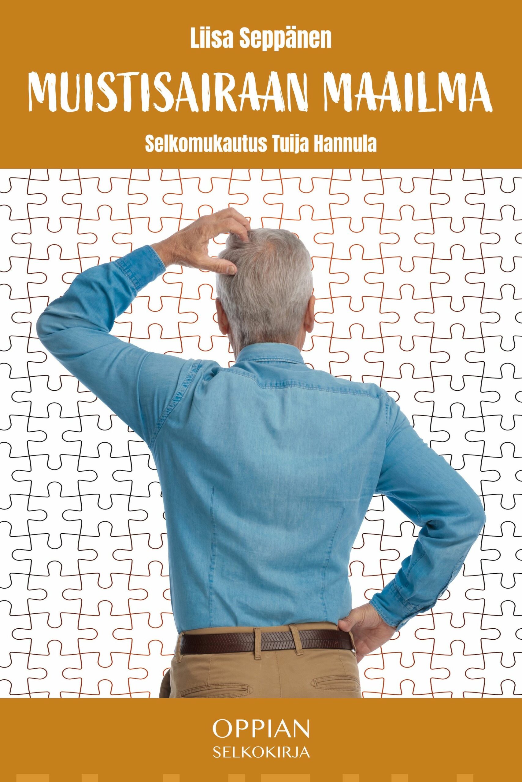 Muistisairaan maailma (selkokirja)
