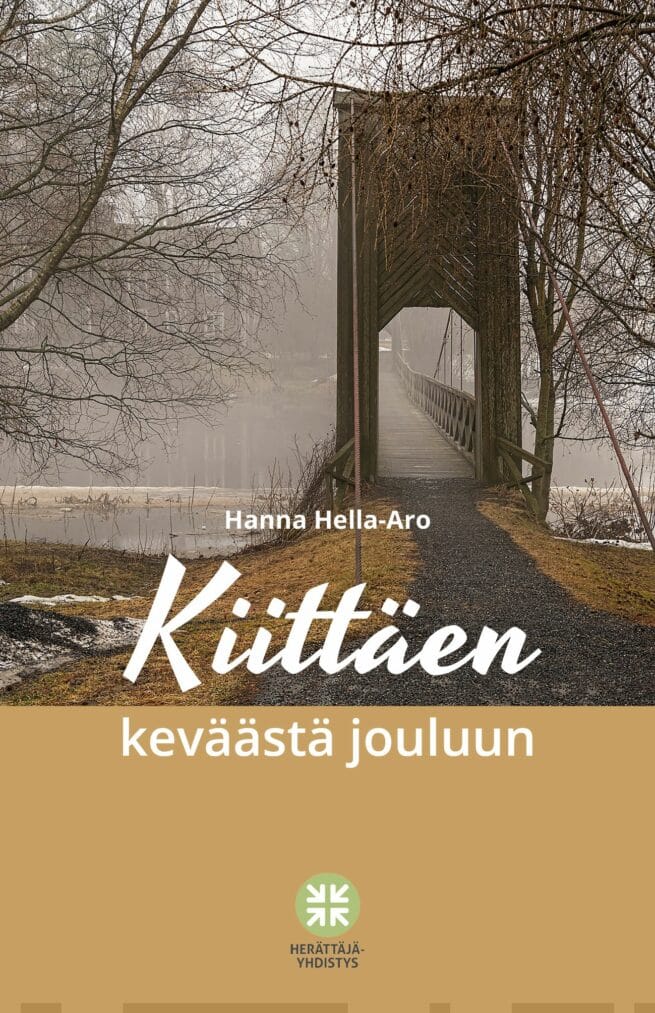 Kiittäen keväästä jouluun