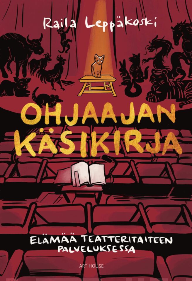 Ohjaajan käsikirja : elämää teatteritaiteen palveluksessa