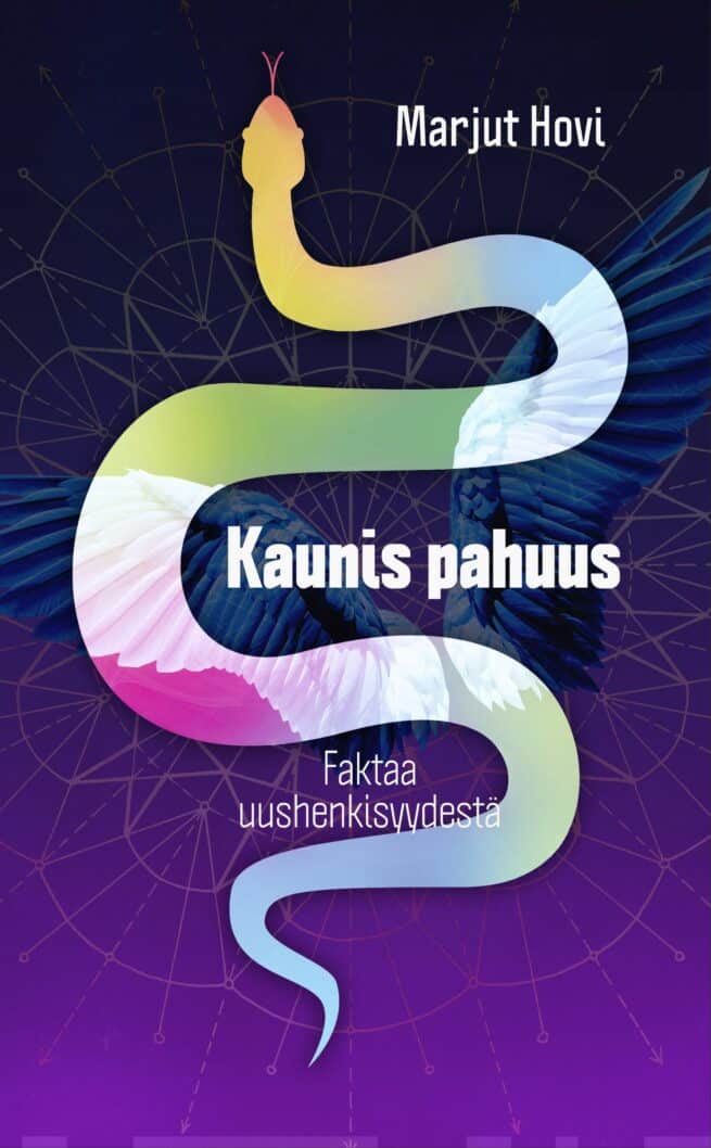 Kaunis pahuus : faktaa uushenkisyydestä