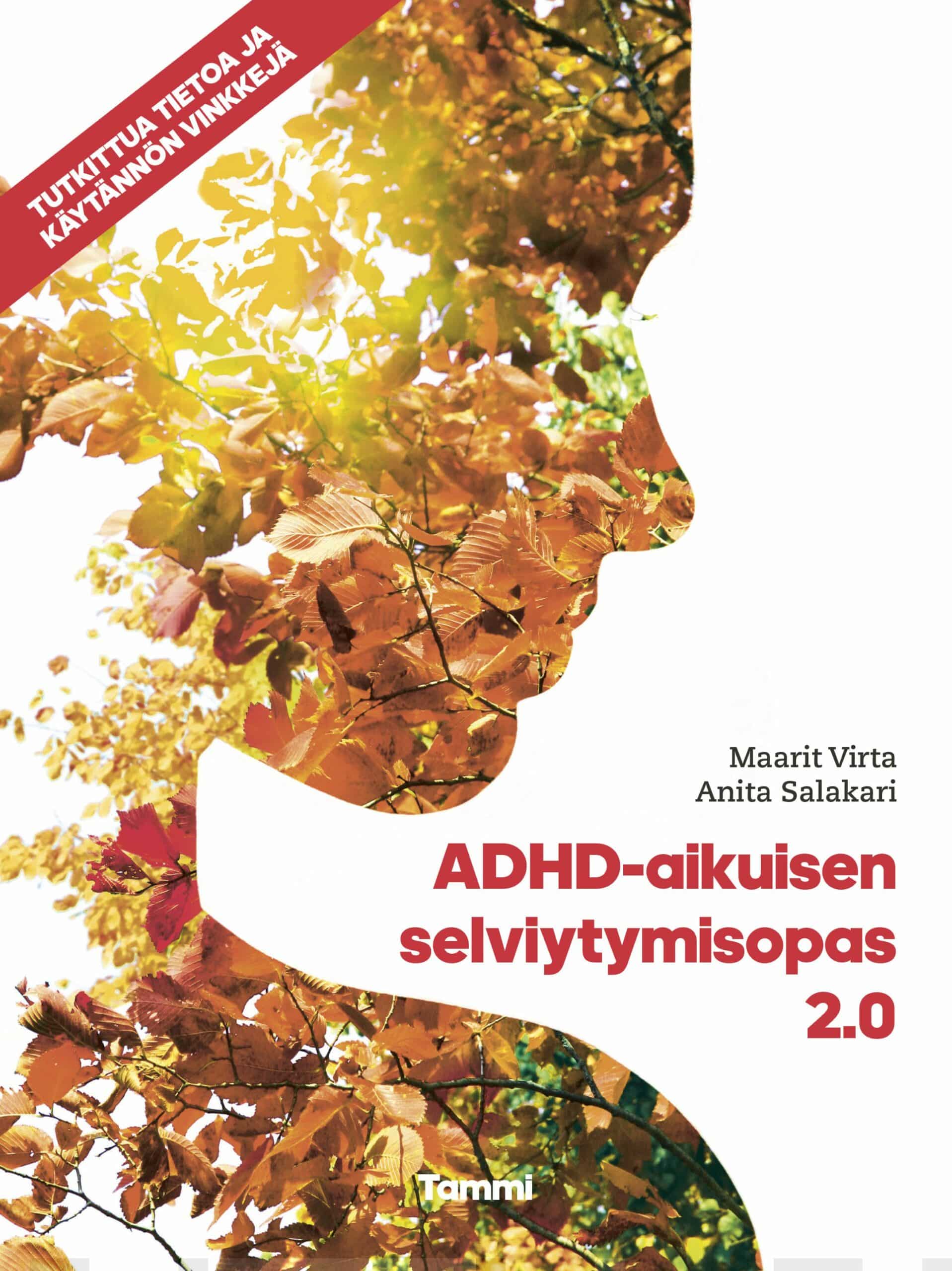 ADHD-aikuisen selviytymisopas 2.0