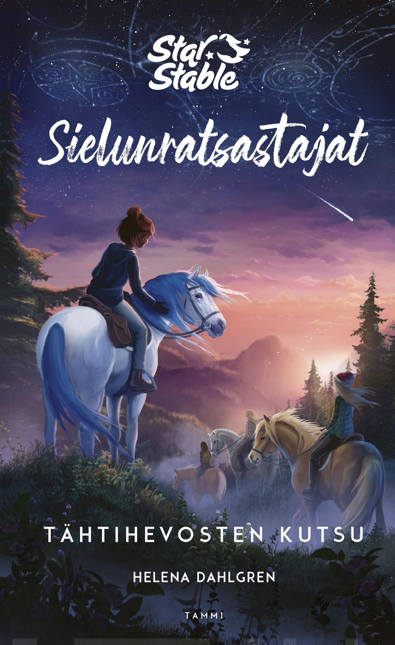 Star Stable. Sielunratsastajat #1: Tähtihevosten kutsu