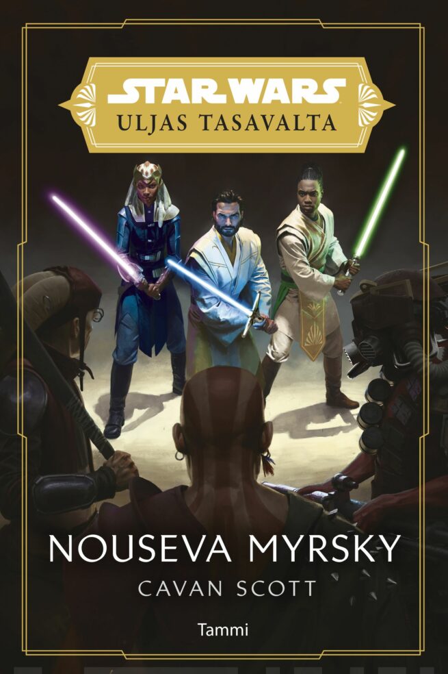 Star Wars Uljas tasavalta. Nouseva myrsky