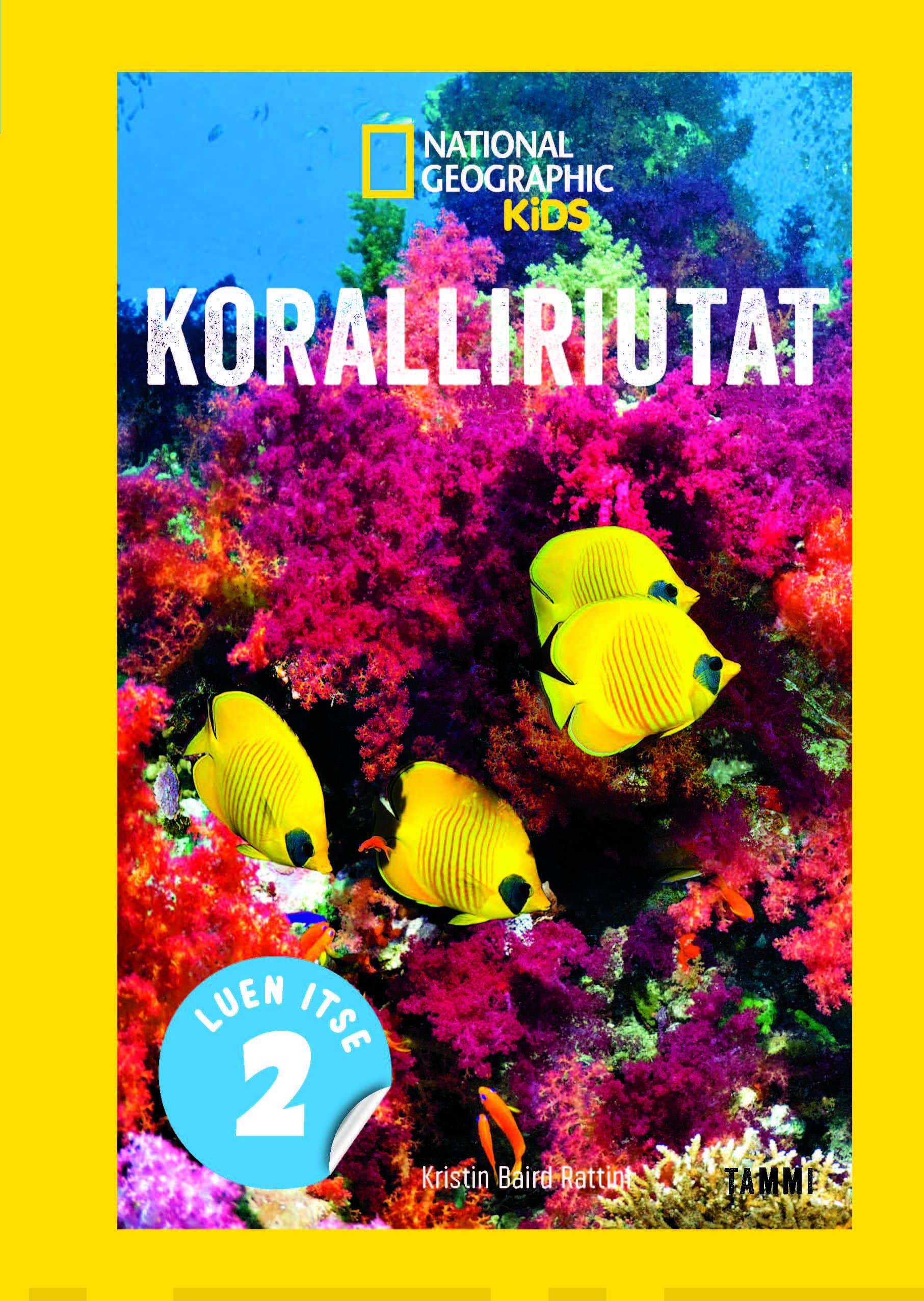 National Geographic. Koralliriutat