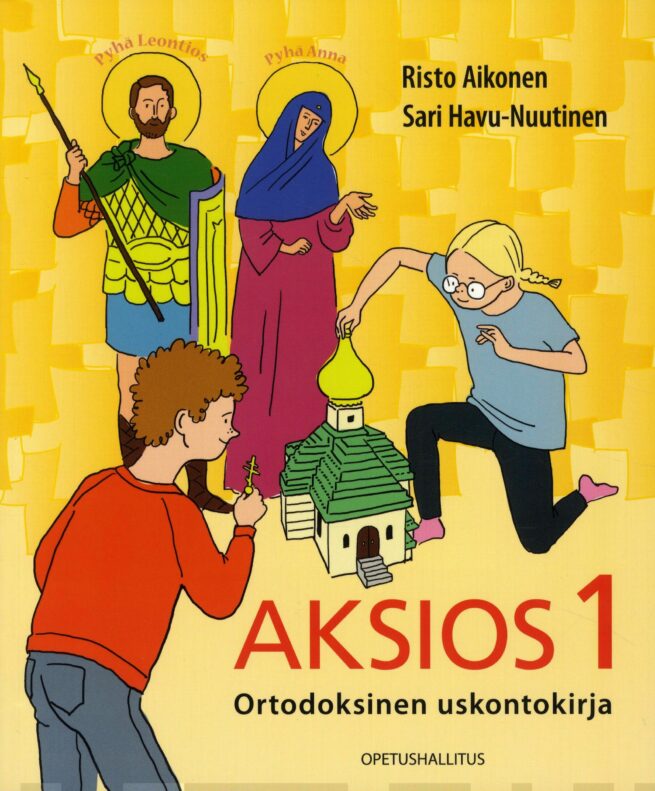 Aksios 1 : Ortodoksinen uskontokirja