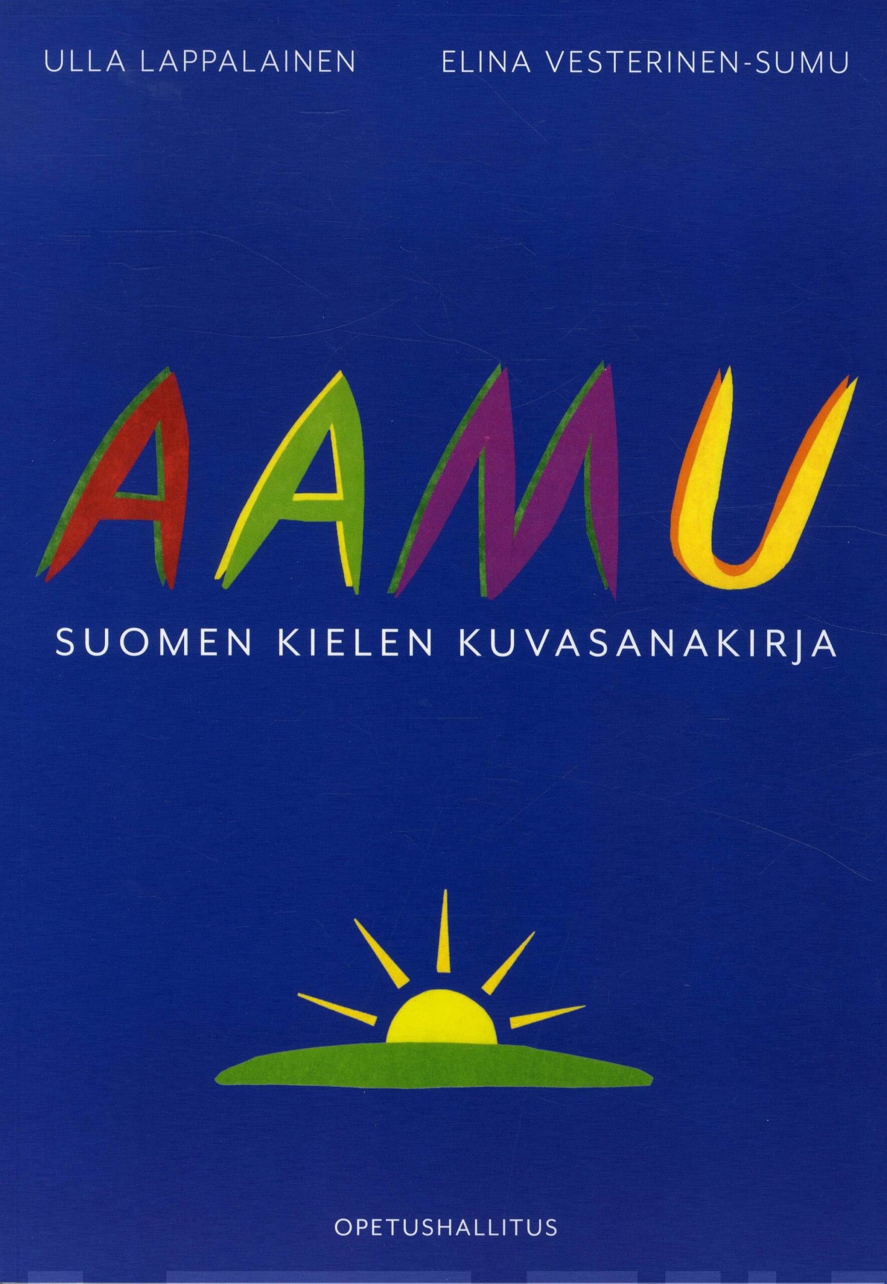 Aamu – Suomen kielen kuvasanakirja (pehmeäkantinen)