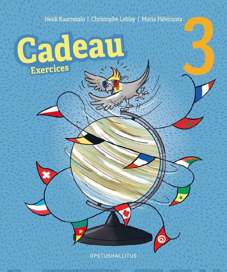 Cadeau 3 : exercises (harjoituskirja)