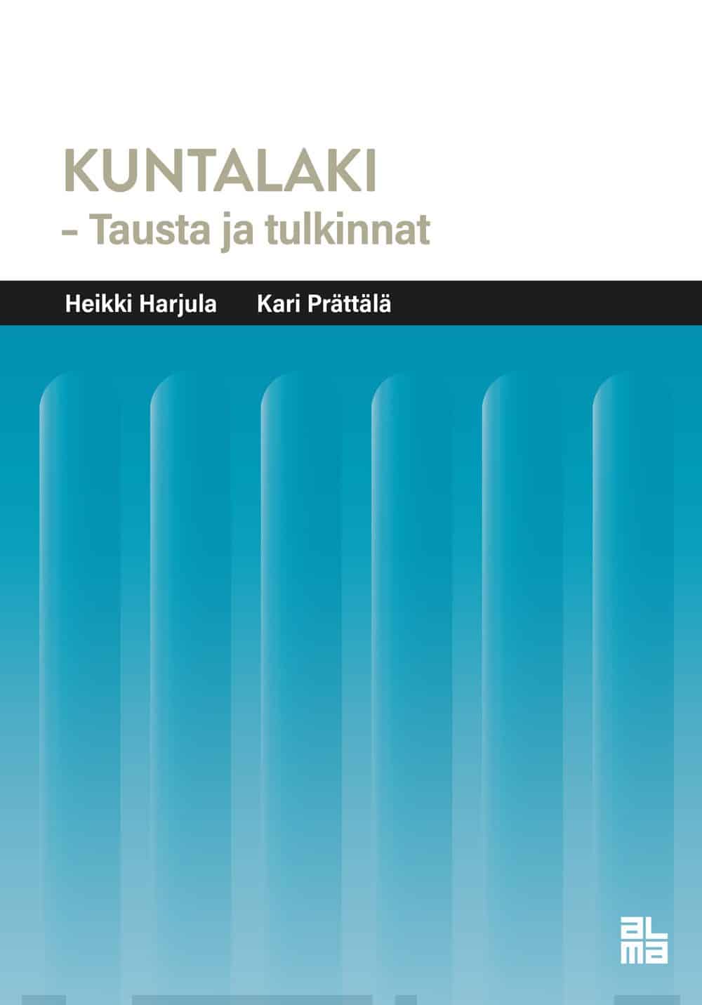 Kuntalaki : tausta ja tulkinnat