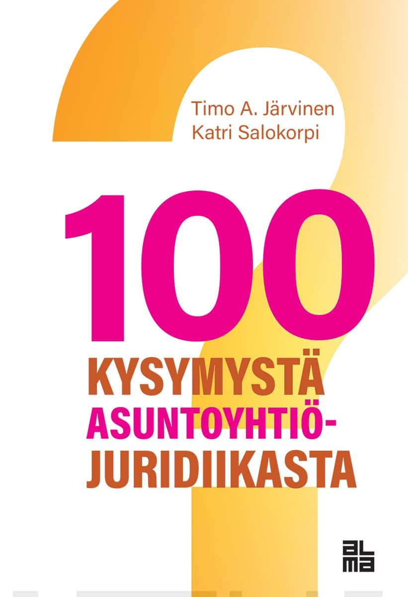 100 kysymystä asuntoyhtiöjuridiikasta