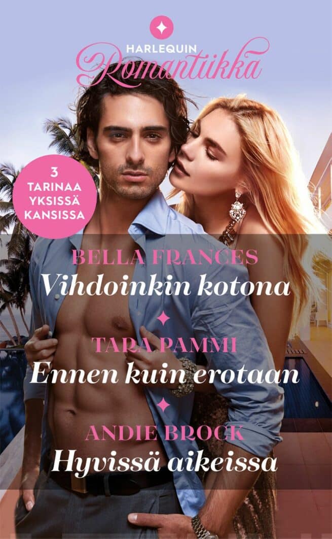 Vihdoinkin kotona/ Ennen kuin erotaan/ Hyvissä aikeissa