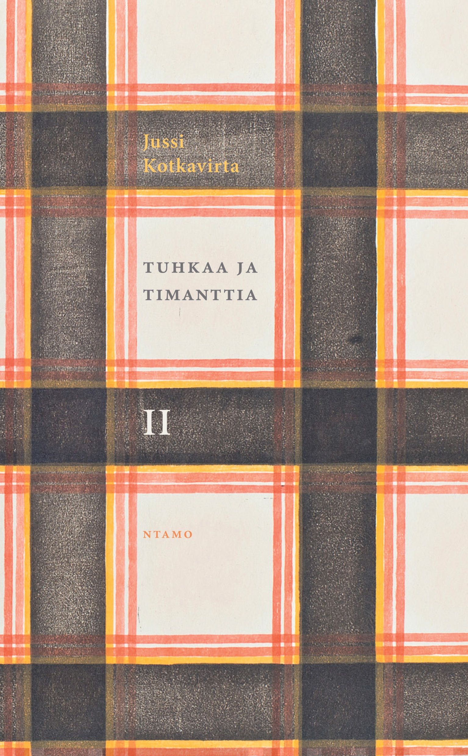 Tuhkaa ja timanttia II – Kirjoituksia filosofiasta ja psykoanalyysistä