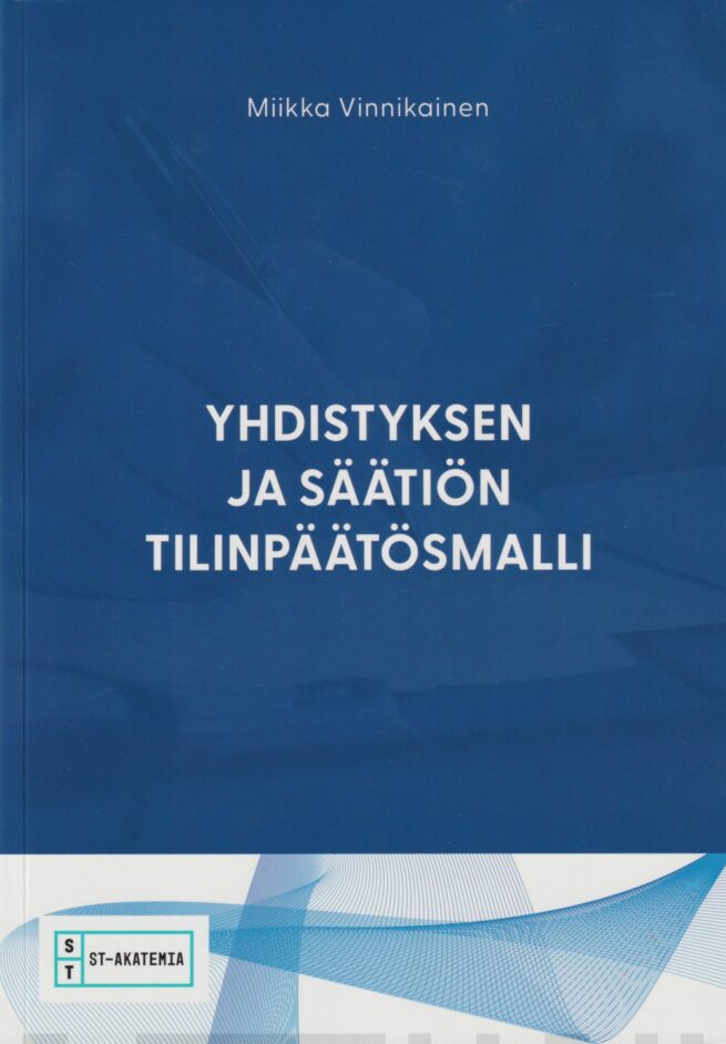 Yhdistyksen ja säätiön tilinpäätösmalli (16. uud. p.)