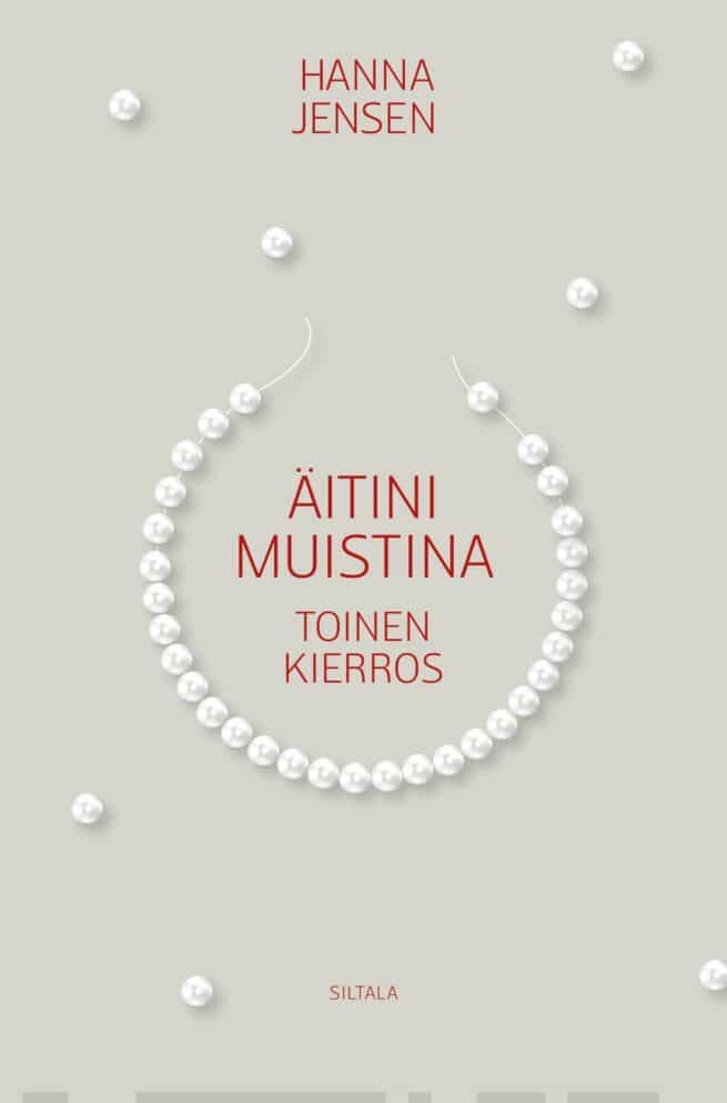 Äitini muistina : toinen kierros