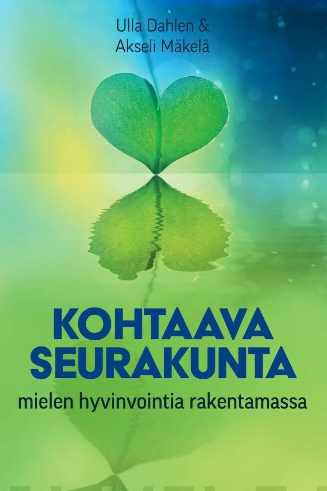 Kohtaava seurakunta : mielen hyvinvointia rakentamassa