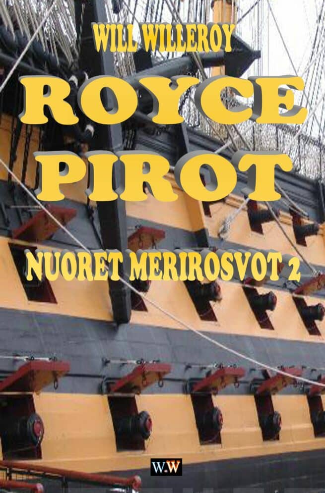 Royce Pirot 2 : nuoret merirosvot