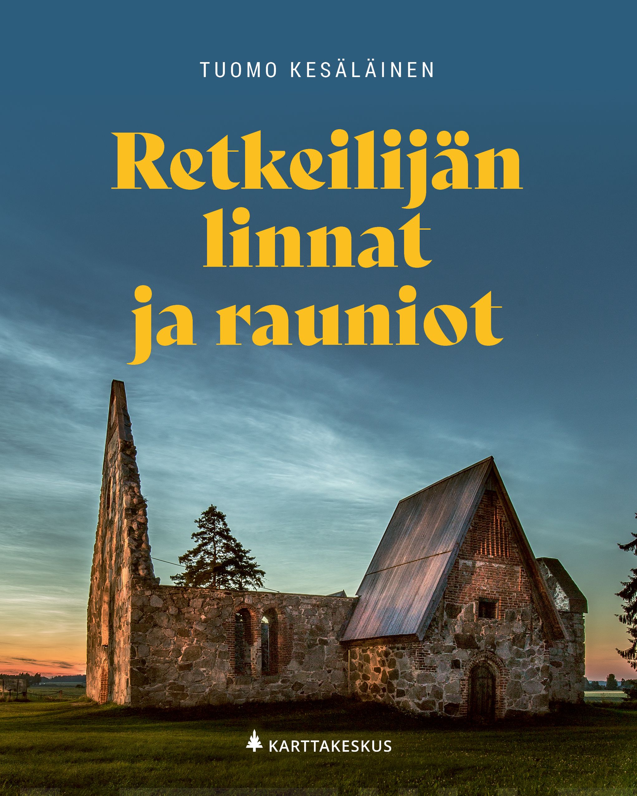 Retkeilijän linnat ja rauniot