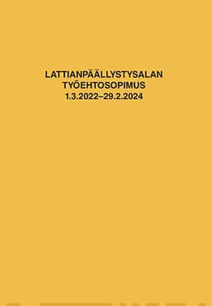 Lattianpäällystysalan työehtosopimus 2022-2024 Suomen vanhin kirjakauppa - Vuodesta 1899