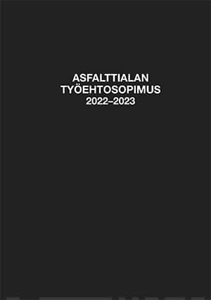 Asfalttialan työehtosopimus 2022-2023