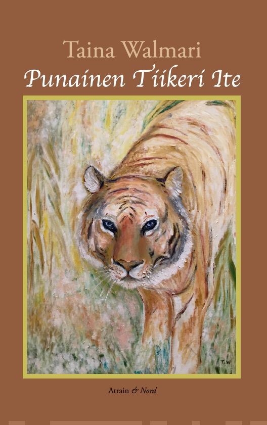 Punainen tiikeri Ite : elämäntaidon kirja Suomen vanhin kirjakauppa - Vuodesta 1899