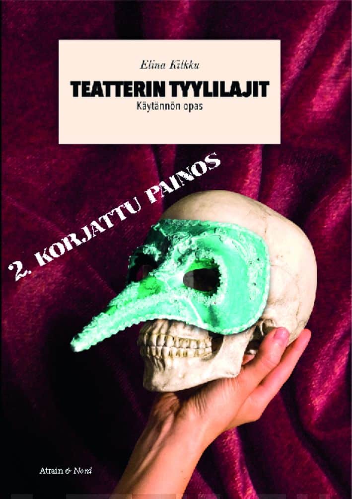 Teatterin tyylilajit : käytännön opas