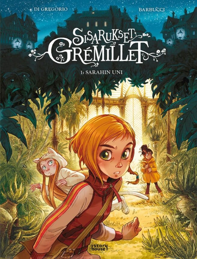 Sisarukset Grémillet 1 : Sarahin uni