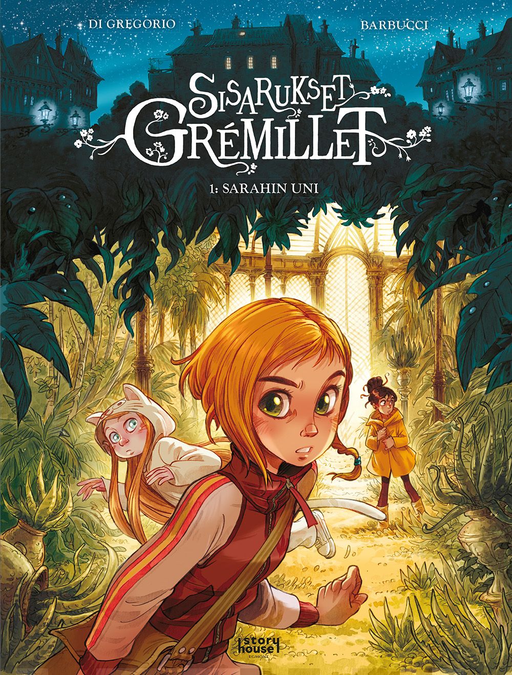 Sisarukset Grémillet 1 : Sarahin uni